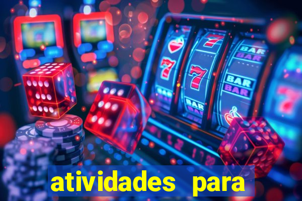 atividades para alunos especiais para imprimir